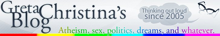 Greta Christina&rsquo;s Blog