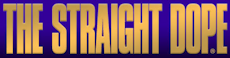 Straight Dope